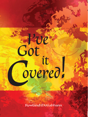 cover image of I've Got it Covered